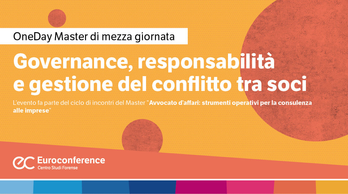 Immagine Governance, responsabilità e gestione del conflitto tra soci | Euroconference